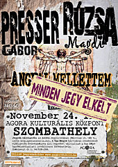 Angyal mellettem  Presser G�bor �s R�zsa Magdi koncertje Szombathelyen, november&nbsp;24‑�n